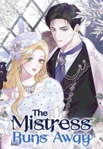 The Mistress Runs Away The Mistress Runs Away