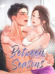 Between Seasons Between Seasons