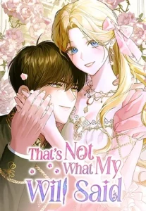 That’s Not What My Will Said That’s Not What My Will Said